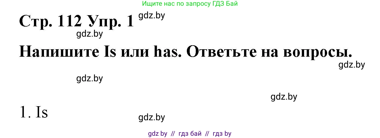 Английский язык (english), 6 класс Рабочая тетрадь (workbook), авторы: Демченко Наталья Валентиновна, Севрюкова Татьяна Юрьевна, Юхнель Наталья Валентиновна, Наумова Елена Георгиевна, Рыбалко О Н, Манешина А В, Маслёнченко Н А, Бушуева Эдите Владиславовна, издательство Аверсэв, Минск, 2020, зелёного цвета, Часть ( Part) 2, страница 112, номер 1, Решение