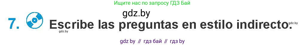 Испанский язык, 10 класс Учебник, авторы: Гриневич Елена Карловна, Янукенас Ольга Викторовна, издательство Вышэйшая школа, Минск, 2019, оранжевого цвета, страница 33, номер 7, Условие